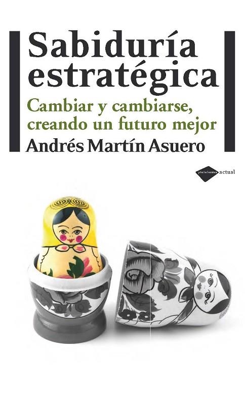 SABIDURIA ESTRATEGICA | 9788415115229 | ASUERO