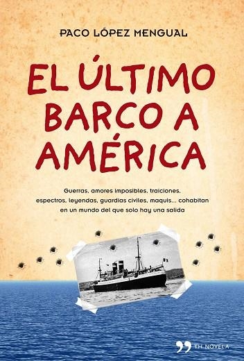 EL ULTIMO BARCO A AMERICA | 9788484609490 | MENGUAL