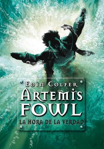 ARTEMIS FOWL LA HORA DE LA VERDA | 9788484417033 | COLFER