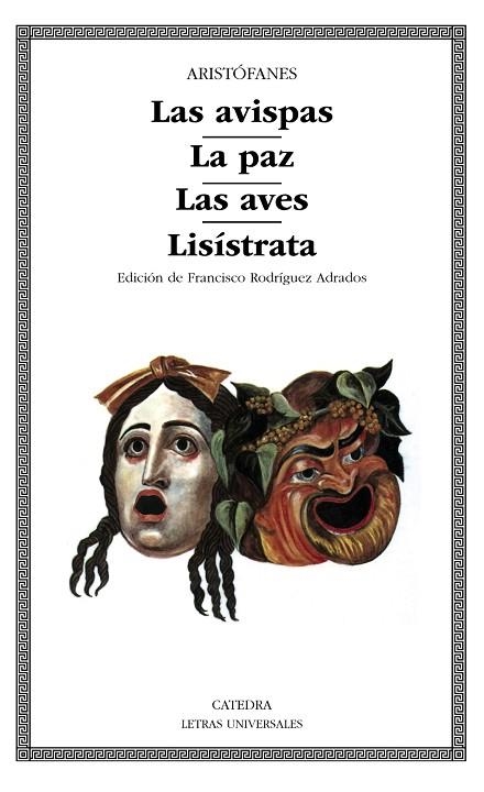 AVISPAS,PAZ,AVES,LISISTRATA | 9788437606507 | ARISTOFANES