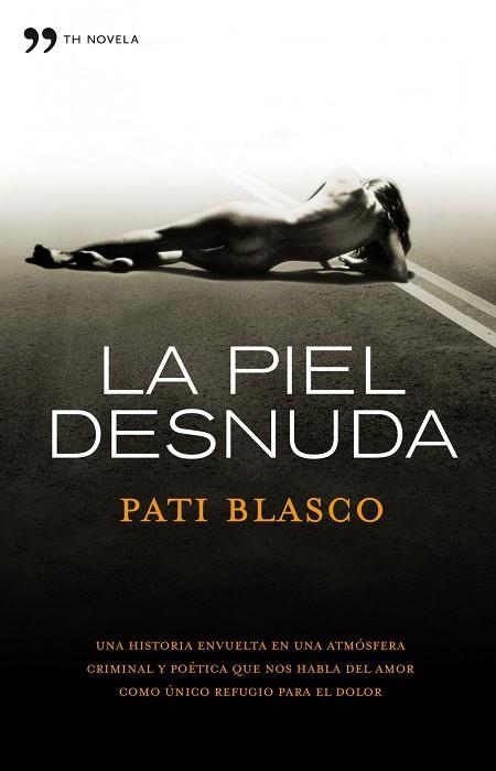 LA PIEL DESNUDA | 9788484609544 | BLASCO