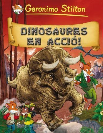 DINOSAURES EN ACCIO | 9788499323350 | STILTON