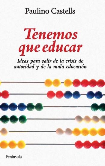 TENEMOS QUE EDUCAR | 9788499420844 | CASTELLS