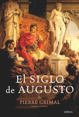 EL SIGLO DE AUGUSTO | 9788498921915 | GRIMAL