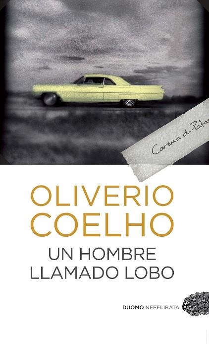 UN HOMBRE LLAMADO LOBO | 9788492723850 | COELHO