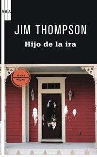 HIJO DE LA IRA | 9788498677461 | THOMPSON