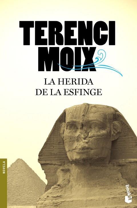 LA HERIDA DE LA ESFINGE | 9788408100447 | MOIX