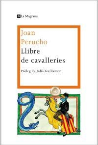 LLIBRE DE CAVALLERIES | 9788482649689 | PERUCHO