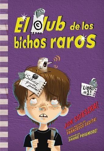 EL CLUB DE LOS BICHOS RAROS | 9788484417071 | SCIESZKA