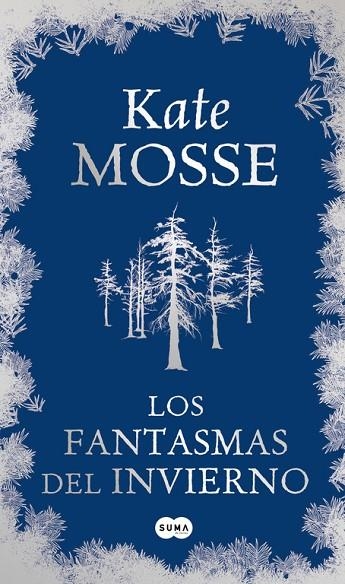 LOS FANTASMAS DEL INVIERNO | 9788483652077 | MOSSE