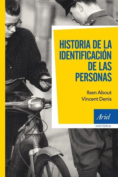 HISTORIA DE LA IDENTIFICACION | 9788434469716 | ABOUT, ILSEN ; DENIS, VINCENT