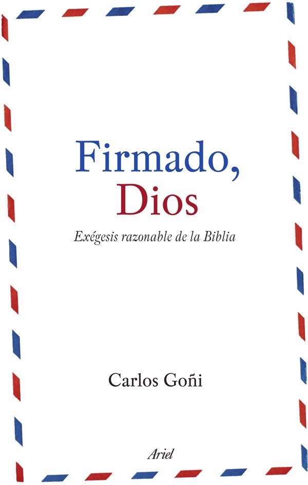 FIRMADO, DIOS | 9788434488151 | GOÑI