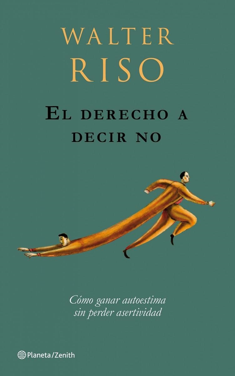 EL DERECHO A NO DECIR NO | 9788408079729 | RISO