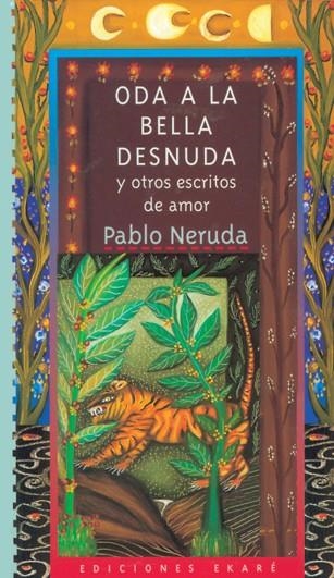 ODA A LA BELLA DESNUDA | 9788493842918 | NERUDA