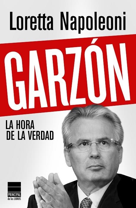 GARZON LA HORA DE LA VERDAD | 9788493831691 | NAPOLEONI