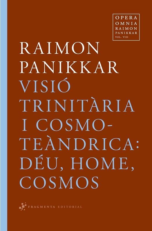 VISIO TRINTARIA I COSMOTEANDRICA | 9788492416363 | PANIKKAR