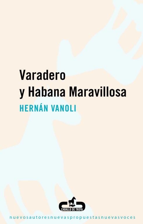 VARADERO Y HABANA MARAVILLOSA | 9788496594746 | VANOLI