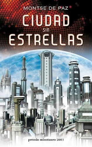 CIUDAD SIN ESTRELLAS | 9788445078136 | PAZ