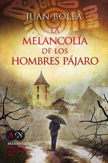 LA MELANCOLIA DE LOS HOMBRES | 9788427037175 | BOLEA