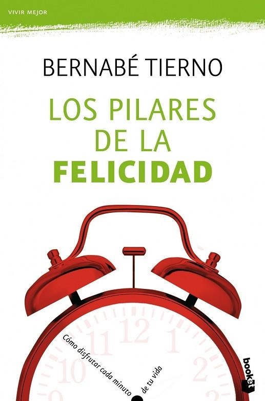 LOS PILARES DE LA FELICIDAD | 9788484608530 | TIERNO