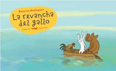 LA REVANCHA DEL GALLO | 9788492412853 | RODRIGUEZ