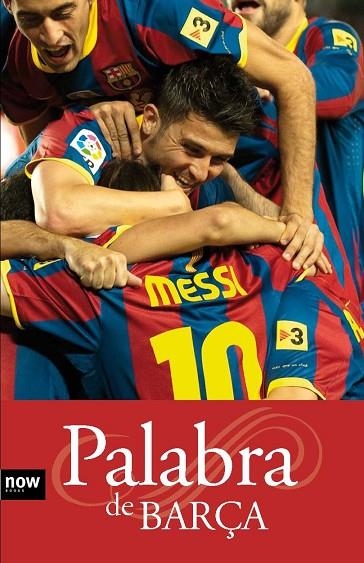 PALABRA DE BARÇA | 9788493786946 | PADRó, SANTI/TORRES, XAVIER