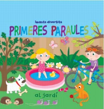 PRIMERES PARAULES AL JARDI | 9788499323138 | AUTORS, DIVERSOS