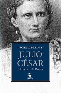 JULIO CESAR EL COLOSO DE ROMA | 9788424920036 | BILLOWS