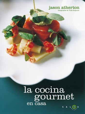 LA COCINA GOURMET EN CASA | 9788496599918 | ATHERTON