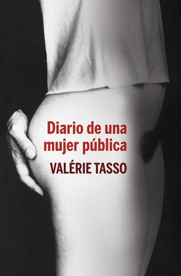 DIARIO DE UNA MUJER PUBLICA | 9788401390845 | TASSO