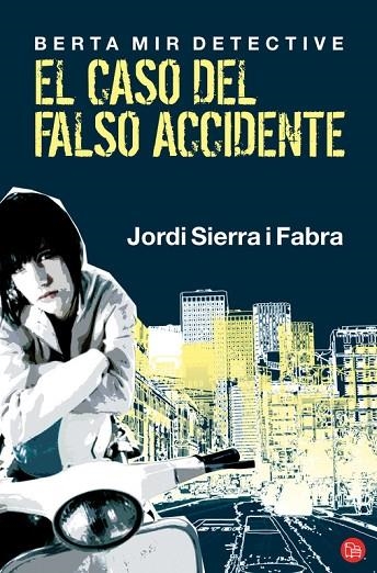 EL CASO DEL FALSO ACCIDENTE | 9788466311151 | FABRA