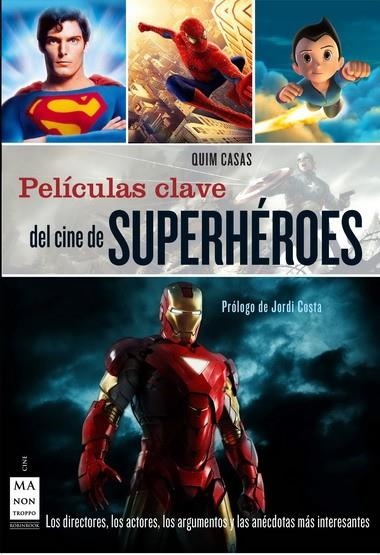 PELICULAS CLAVE DEL CINE DE SUPE | 9788415256106 | CASAS