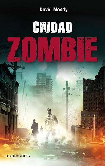 CIUDAD ZOMBIE | 9788445078259 | MOODY