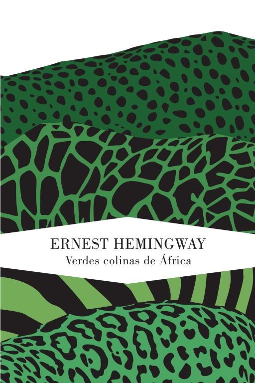 VERDES COLINAS DE AFRICA | 9788426418593 | HEMINGWAY