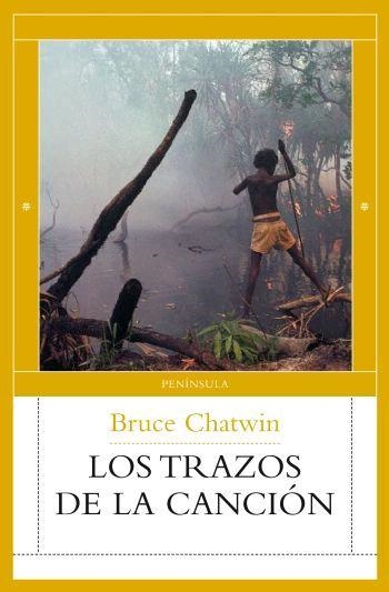 LOS TRAZOS DE LA CANCION | 9788483078037 | CHATWIN