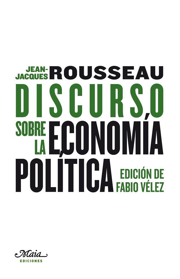 DISCURSO SOBRE LA ECONOMIA | 9788492724307 | ROUSSEAU