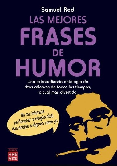 LAS MEJORES FRASES DE HUMOR | 9788499170992 | RED