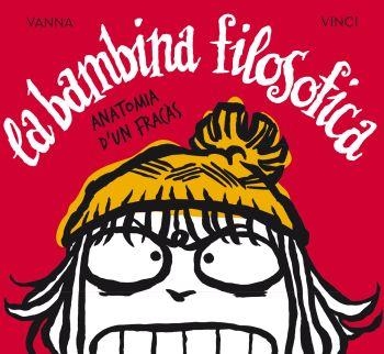 LA BAMBINA FILOSOFICA | 9788492671670 | VINCI, VANNA