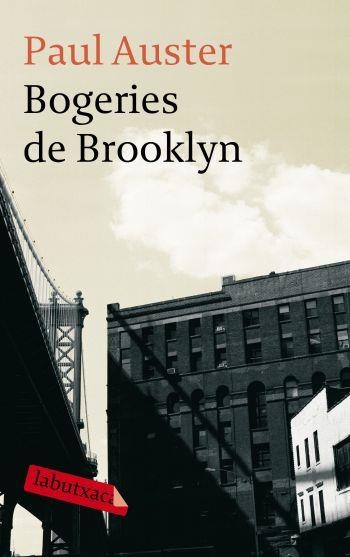 BOGERIES DE BROOKLYN | 9788499300436 | AUSTER