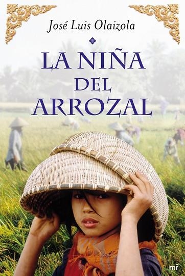 LA NIÑA DEL ARROZAL | 9788427037380 | OLAIZOLA