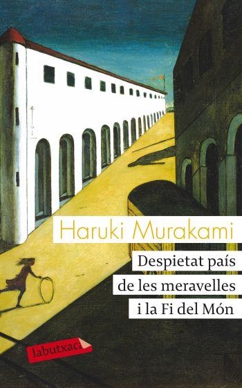 DESPIETAT PAIS DE LES MERAVELLES | 9788499302270 | MURAKAMI