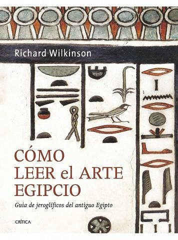 COMO LEER EL ARTE EGIPCIO | 9788498922103 | WILKINSON