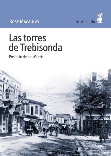 LAS TORRES DE TREBISONDA | 9788495587442 | MACAULAY