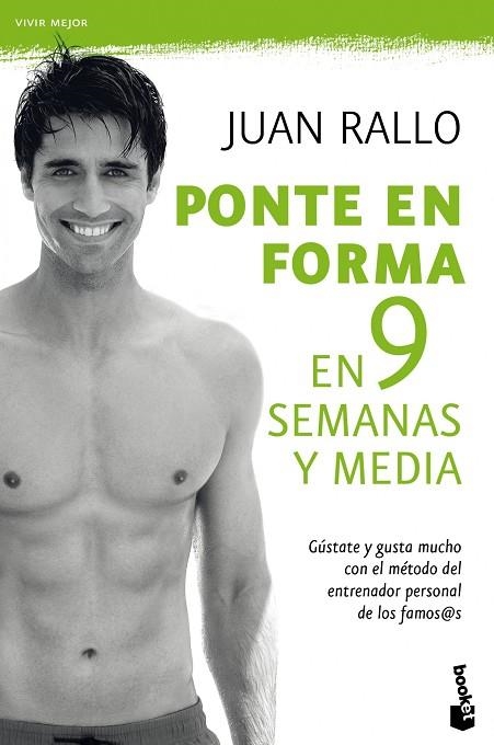 PONTE EN FORMA EN 9 SEMANAS Y ME | 9788467036725 | RALLO