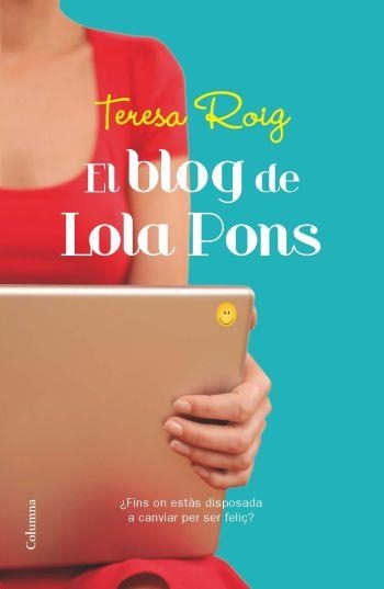 EL BLOG DE LOLA PONS | 9788466413961 | ROIG