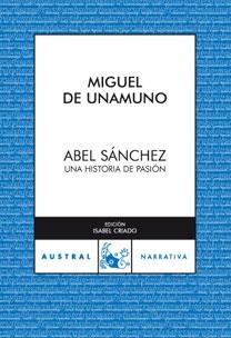 ABEL SANCHEZ | 9788467025781 | UNAMUNO