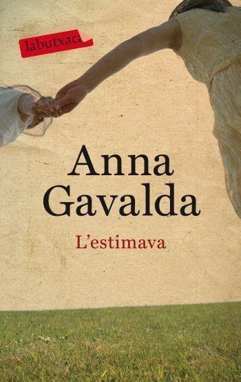 L'ESTIMAVA | 9788499301075 | GAVALDA