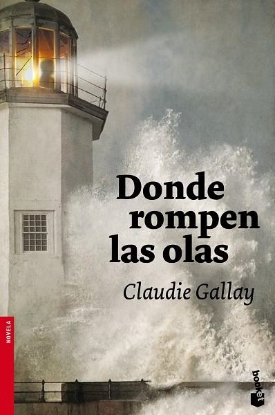 DONDE ROMPEN LAS OLAS | 9788408102625 | GALLAY