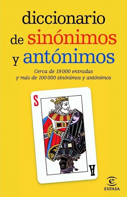 DICC. DE SINONIMOS Y ANTONIMOS | 9788467036893 | ESPASA CALPE