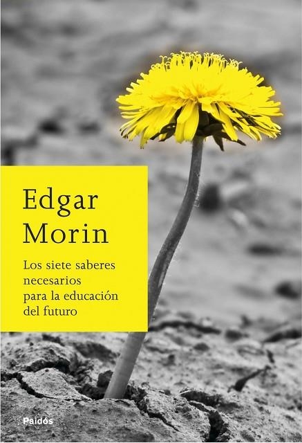 LOS SIETE SABERES NECESARIOS | 9788449324901 | MORIN